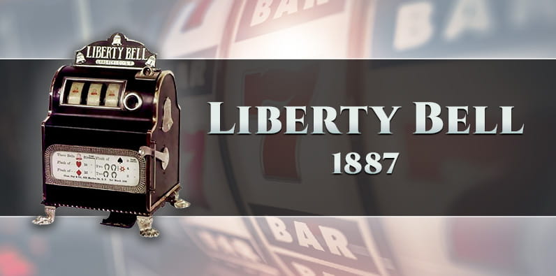Liberty Bell es la primera máquina de azar